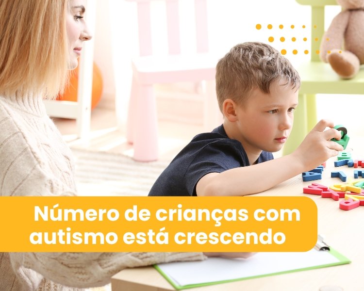 Por que o Número de Crianças com Autismo Está Crescendo