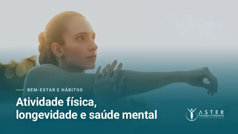 Atividade física, longevidade e saúde mental — Blog Aster Psicologia