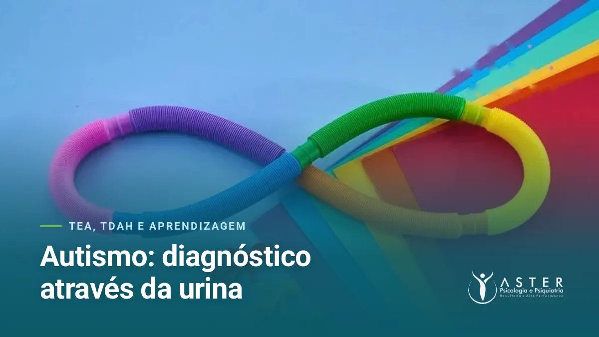 Autismo: diagnóstico através da urina — Blog Aster Psicologia