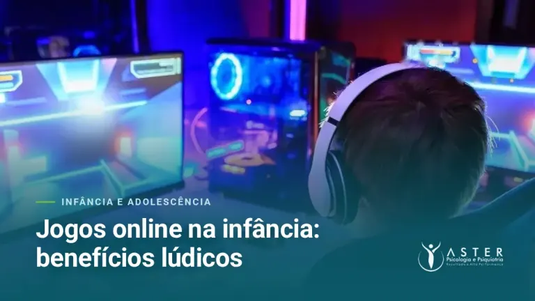 Jogos online na infância: benefícios lúdicos — Blog Aster Psicologia