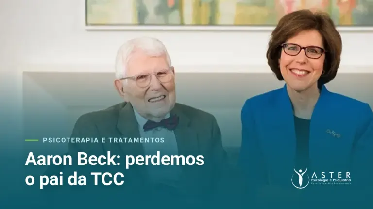 Aaron Beck: perdemos o pai da TCC — Blog Aster Psicologia