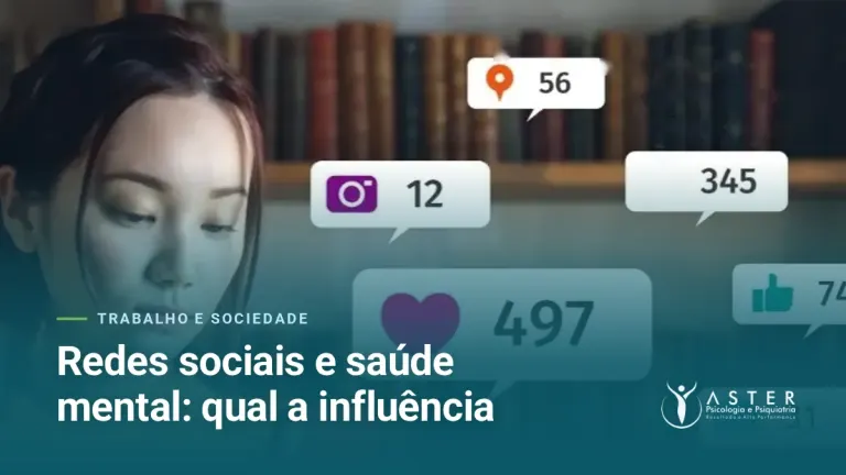 Redes sociais e saúde mental: qual a influência — Blog Aster Psicologia