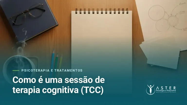 Como é uma sessão de terapia cognitiva (TCC) — Blog Aster Psicologia