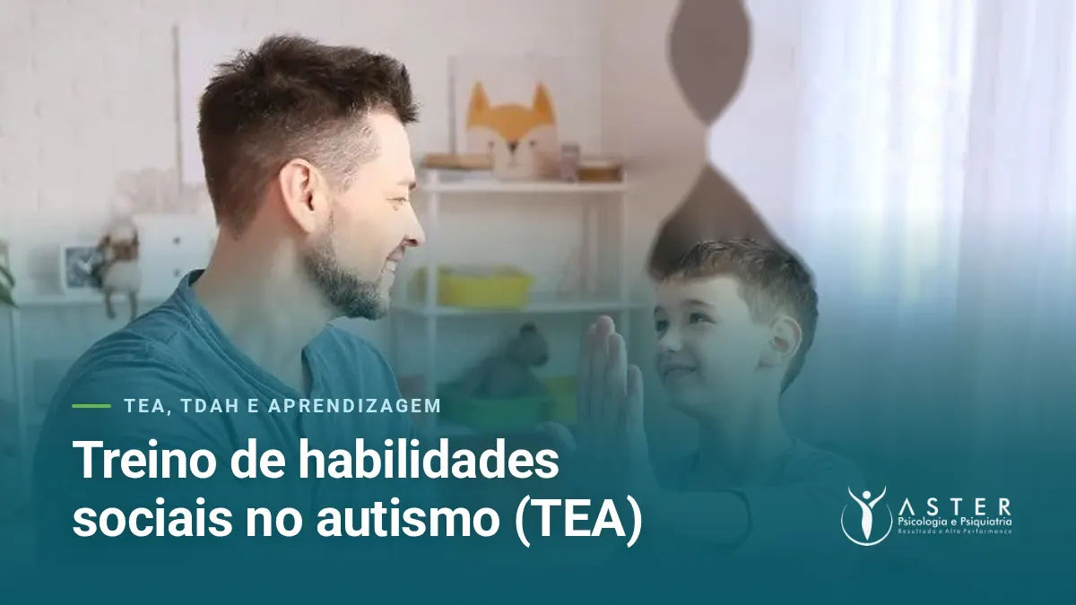 Treino de habilidades sociais no autismo (TEA) — Blog Aster Psicologia